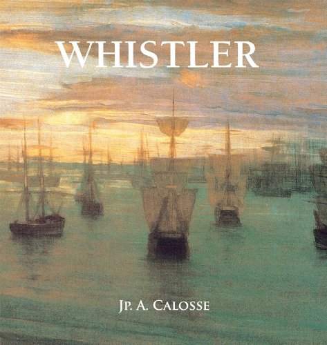 Whistler (Artist biographies - Perfect Square) (German Edition) by Jp. A. Calosse | barcode:9781781607374 | source:'9781781607374.jpg