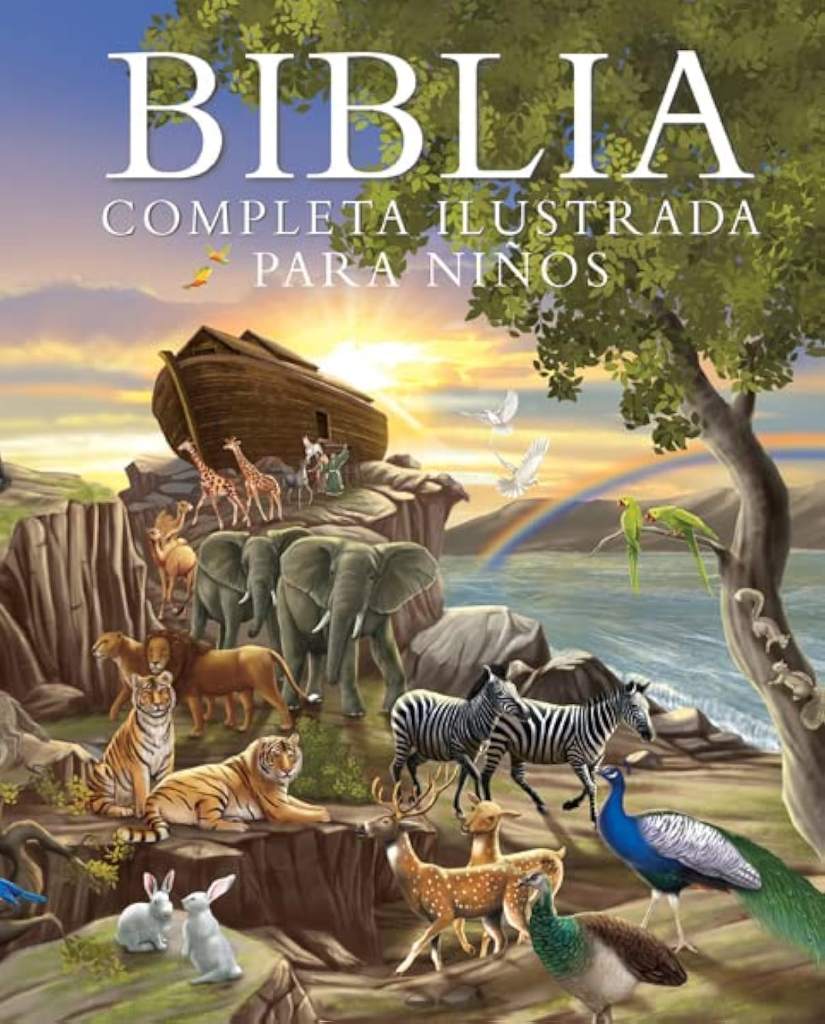 Biblia completa ilustrada para niños (The Illustrated Children's Bible) (Spanish Edition) by Janice Emmerson-Hicks | barcode:9781783739400 | source:'9781783739400.jpg