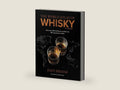 The World Atlas of Whisky 3rd edition: More than 500 distilleries profiled and 480 expressions tasted by Dave Broom | barcode:9781784726737 | source:'9781784726737-right-three-quarter.jpg