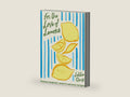 For the Love of Lemons: Italian-inspired, Sweet and Savoury Recipes by Letitia Clark | barcode:9781784886202 | source:'9781784886202-right-three-quarter.jpg