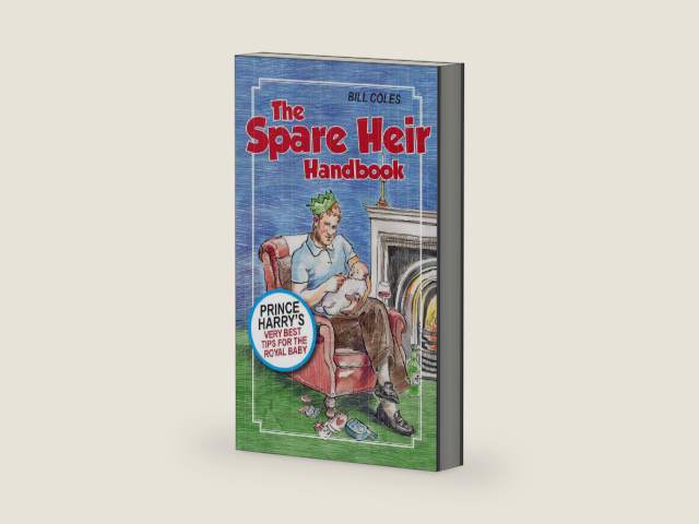 The Spare Heir Handbook by Bill Coles | barcode:9781785079894 | source:'9781785079894-right-three-quarter.jpg