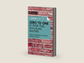A Joosr Guide to... Zero to One by Peter Thiel: Notes on Start Ups, or How to Build the Future by Joosr | barcode:9781785671272 | source:'9781785671272-right-three-quarter.jpg