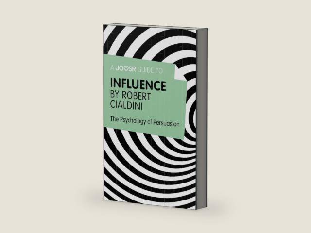 A Joosr Guide to... Influence by Robert Cialdini: The Psychology of Persuasion by Joosr | barcode:9781785671357 | source:'9781785671357-right-three-quarter.jpg