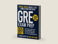 GRE Exam Prep: The Ultimate Guide with 10 Full-Length Practice Tests and 2000+ Questions Aligned to the New GRE Format | Achieve a 320+ Score and Open the Doors to Top Master’s & PhD Programs by LuxMentis Press | barcode:9781787935044 | source:'9781787935044-right-three-quarter.jpg