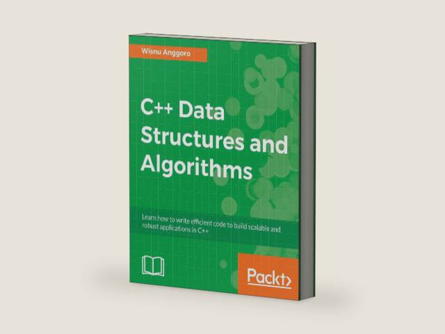 C++ Data Structures and Algorithms: Learn how to write efficient code to build scalable and robust applications in C++ by Wisnu Anggoro | barcode:9781788835213 | source:'9781788835213-right-three-quarter.jpg