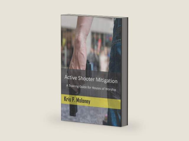 Active Shooter Mitigation: A Training Guide for Houses of Worship by Kris P. Moloney | barcode:9781791373481 | source:'9781791373481-right-three-quarter.jpg