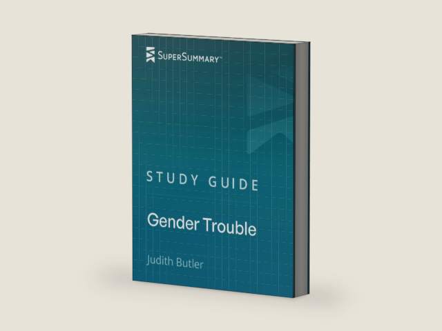 Study Guide: Gender Trouble by Judith Butler (SuperSummary) by SuperSummary | barcode:9781792070143 | source:'9781792070143-right-three-quarter.jpg