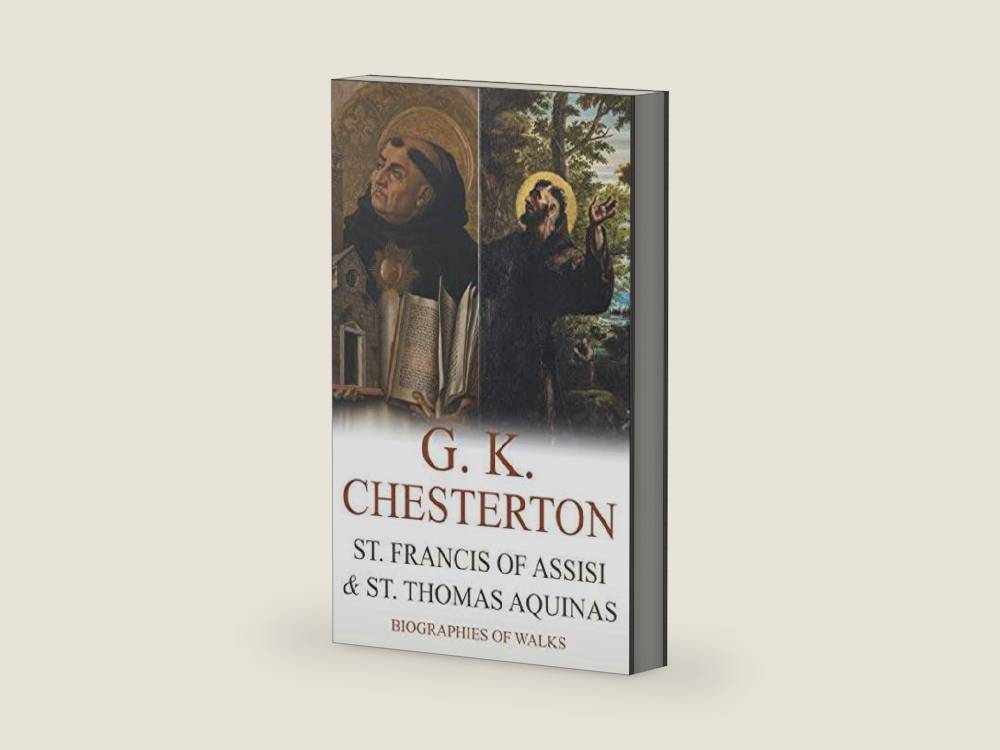 St. Francis of Assisi & St. Thomas Aquinas (Annotated) by G. K. Chesterton | barcode:9781792914706 | source:'9781792914706-right-three-quarter.jpg
