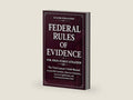 FEDERAL RULES OF EVIDENCE FOR HIGH-STAKES LITIGATION: The Trial Lawyer’s Field Manual: Ironclad FRE Checklists, Objection Checkmates, Case-Law Applications and Courtroom Execution Tools by ActaFori Publications | barcode:9781802432695 | source:'9781802432695-right-three-quarter.jpg