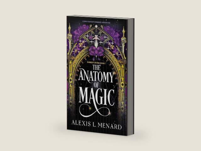 The Anatomy of Magic: A spicy fantasy romance adventure (Darkest Divine Book 1) by Alexis L. Menard | barcode:9781805503989 | source:'9781805503989-right-three-quarter.jpg