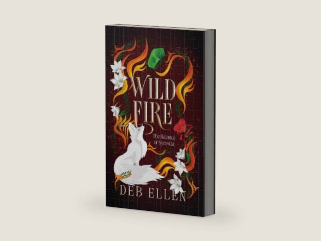 WILDFIRE (The Balance of Syrestia Book 1) by Deb Ellen | barcode:9781836288640 | source:'9781836288640-right-three-quarter.jpg