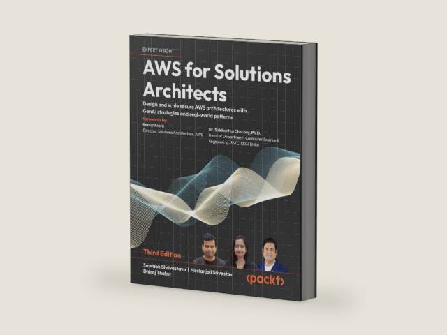 AWS for Solutions Architects: Design and scale secure AWS architectures with GenAI strategies and real-world patterns by Saurabh Shrivastava | barcode:9781836641933 | source:'9781836641933-right-three-quarter.jpg