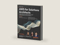 AWS for Solutions Architects: Design and scale secure AWS architectures with GenAI strategies and real-world patterns by Saurabh Shrivastava | barcode:9781836641933 | source:'9781836641933-right-three-quarter.jpg