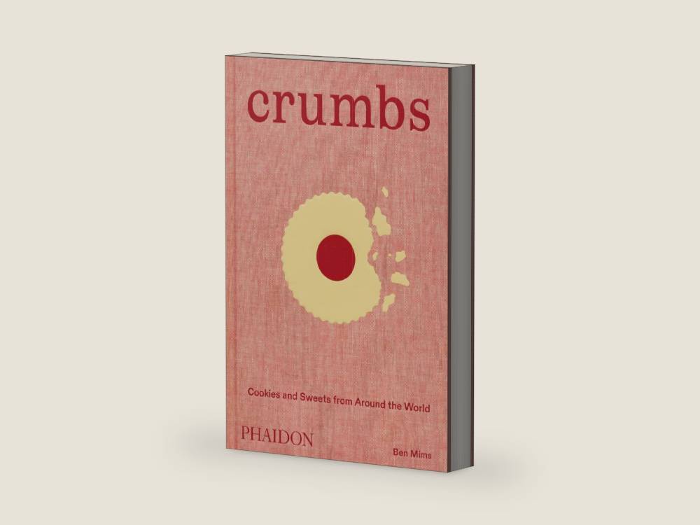 Crumbs: Cookies and Sweets from Around the World by Ben Mims | barcode:9781838668860 | source:'9781838668860-right-three-quarter.jpg