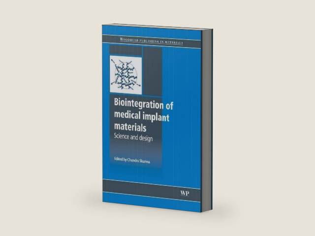 Biointegration of Medical Implant Materials: Science and Design (Woodhead Publishing Series in Biomaterials) by Chandra P. Sharma PhD | barcode:9781845695095 | source:'9781845695095-right-three-quarter.jpg