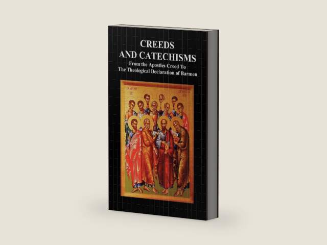 Creeds and Catechisms: Apostles' Creed, Nicene Creed, Athanasian Creed, the Heidelberg Catechism, the Canons of Dordt, the Belgic Confession, by Anon | barcode:9781849024495 | source:'9781849024495-right-three-quarter.jpg