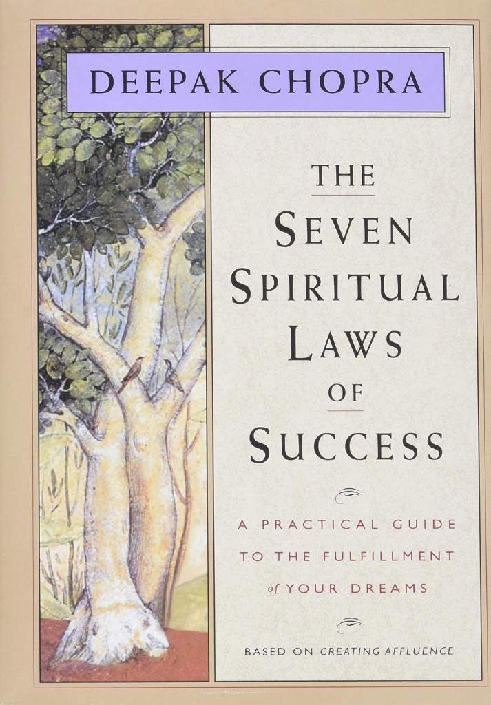 The Seven Spiritual Laws of Success: A Practical Guide to the Fulfillment of Your Dreams (Original and Unabridged) by Deepak Chopra M.D. | barcode:9781878424112 | source:'9781878424112.jpg