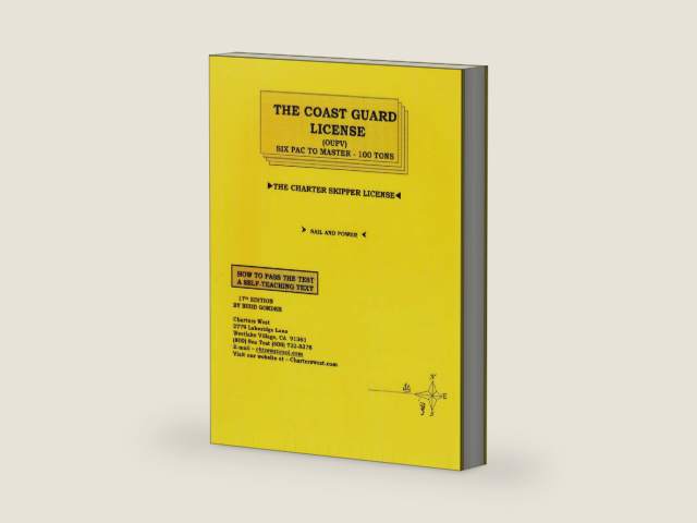 The Coast Guard License: Six Pac to Master-100 Tons : Sail and Power by Budd Gonder | barcode:9781880093061 | source:'9781880093061-right-three-quarter.jpg