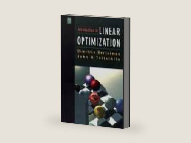 Introduction to Linear Optimization (Athena Scientific Series in Optimization and Neural Computation, 6) by Dimitris Bertsimas | barcode:9781886529199 | source:'9781886529199-right-three-quarter.jpg