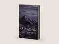 The Salvation Controversy by James Akin | barcode:9781888992182 | source:'9781888992182-right-three-quarter.jpg