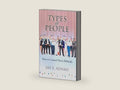 Types of People: How to Counsel Them Biblically by Jay E. Adams | barcode:9781889032672 | source:'9781889032672-right-three-quarter.jpg