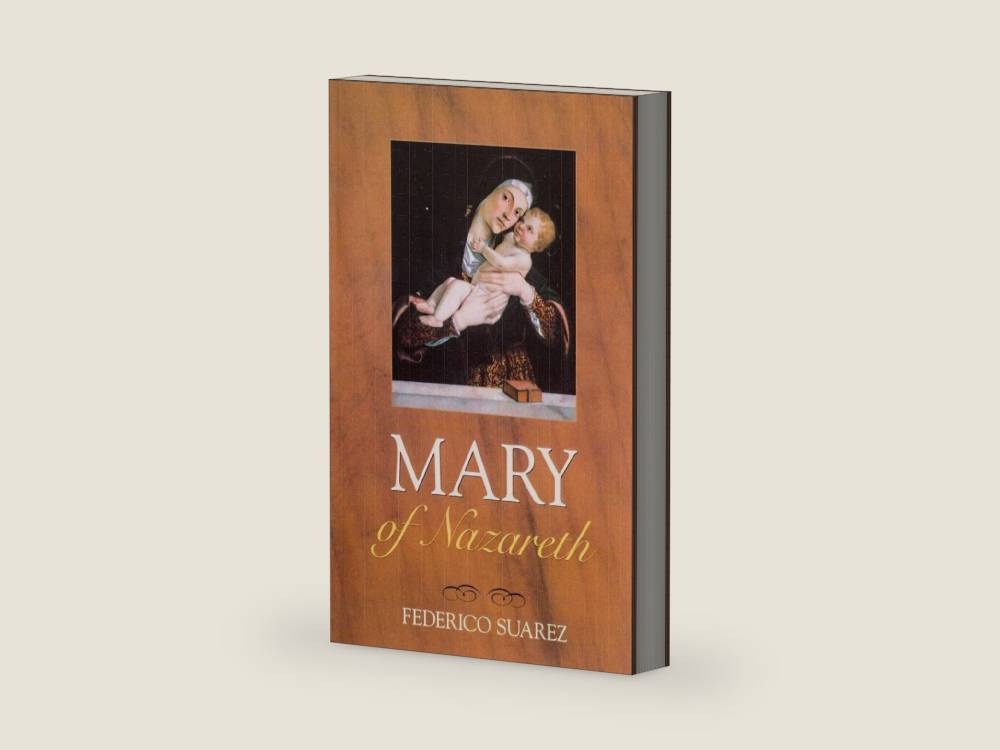 Mary of Nazareth by Francisco Suarez | barcode:9781889334882 | source:'9781889334882-right-three-quarter.jpg