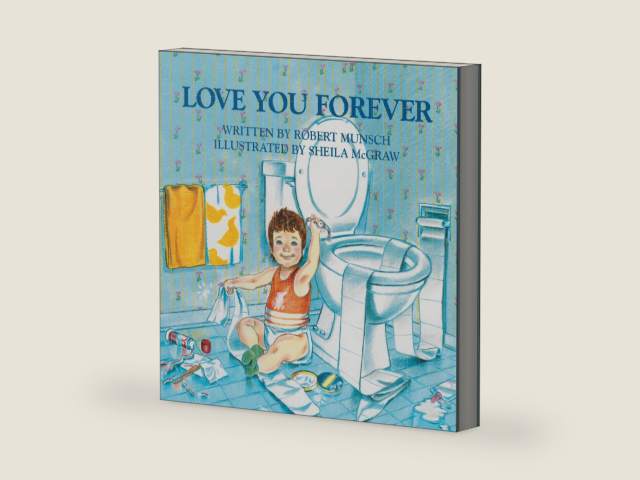 Love You Forever by Robert Munsch | barcode:9781895565669 | source:'9781895565669-right-three-quarter.jpg