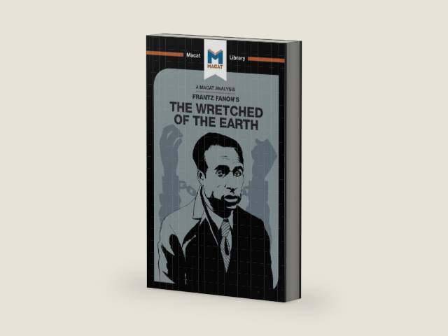 An Analysis of Frantz Fanon's The Wretched of the Earth (The Macat Library) by Riley Quinn | barcode:9781912128532 | source:'9781912128532-right-three-quarter.jpg