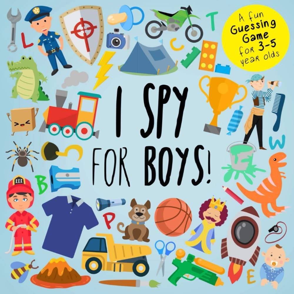 I Spy - For Boys!: A Fun Guessing Game for 3-5 Year Olds (I Spy Book Collection for Kids) by Webber Books | barcode:9781914047022 | source:'9781914047022.jpg
