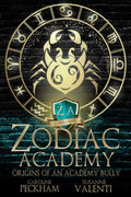 Zodiac Academy: Origins of an Academy Bully by Caroline Peckham | barcode:9781914425349 | source:'9781914425349.jpg