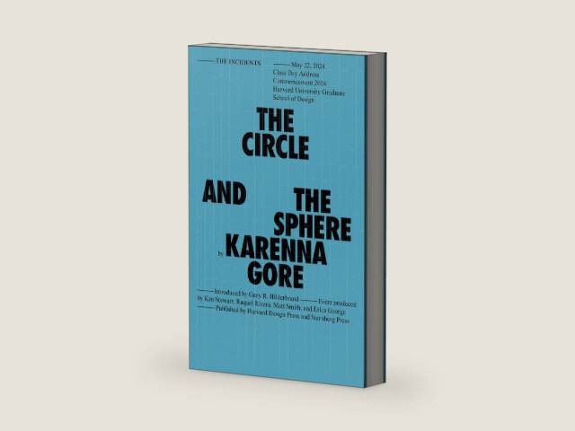 The Circle and the Sphere: Earth Ethics as Inspiration (Sternberg Press / The Incidents) by Karenna Gore | barcode:9781915609816 | source:'9781915609816-right-three-quarter.jpg