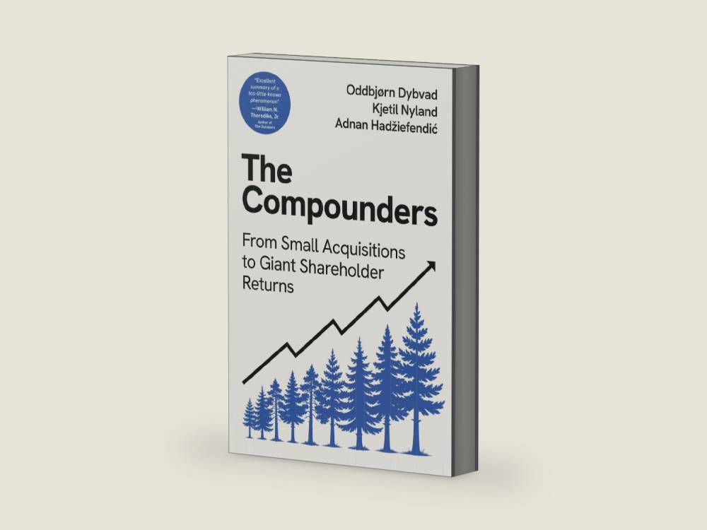 The Compounders: From Small Acquisitions to Giant Shareholder Returns by Oddbjørn Dybvad | barcode:9781917943031 | source:'9781917943031-right-three-quarter.jpg