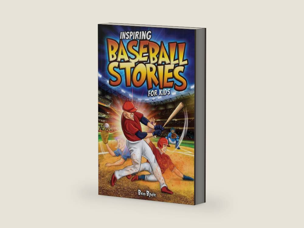Inspiring Baseball Stories for Kids: 14 Incredible Baseball Tales with Lessons in Courage & Mental Toughness for Young Sports Fans by Ben Byde | barcode:9781922590619 | source:'9781922590619-right-three-quarter.jpg