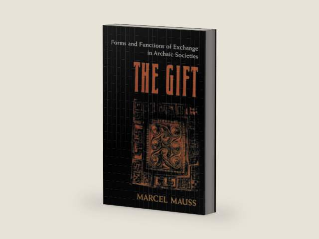The Gift: Forms and Functions of Exchange in Archaic Societies by Marcel Mauss | barcode:9781926487434 | source:'9781926487434-right-three-quarter.jpg