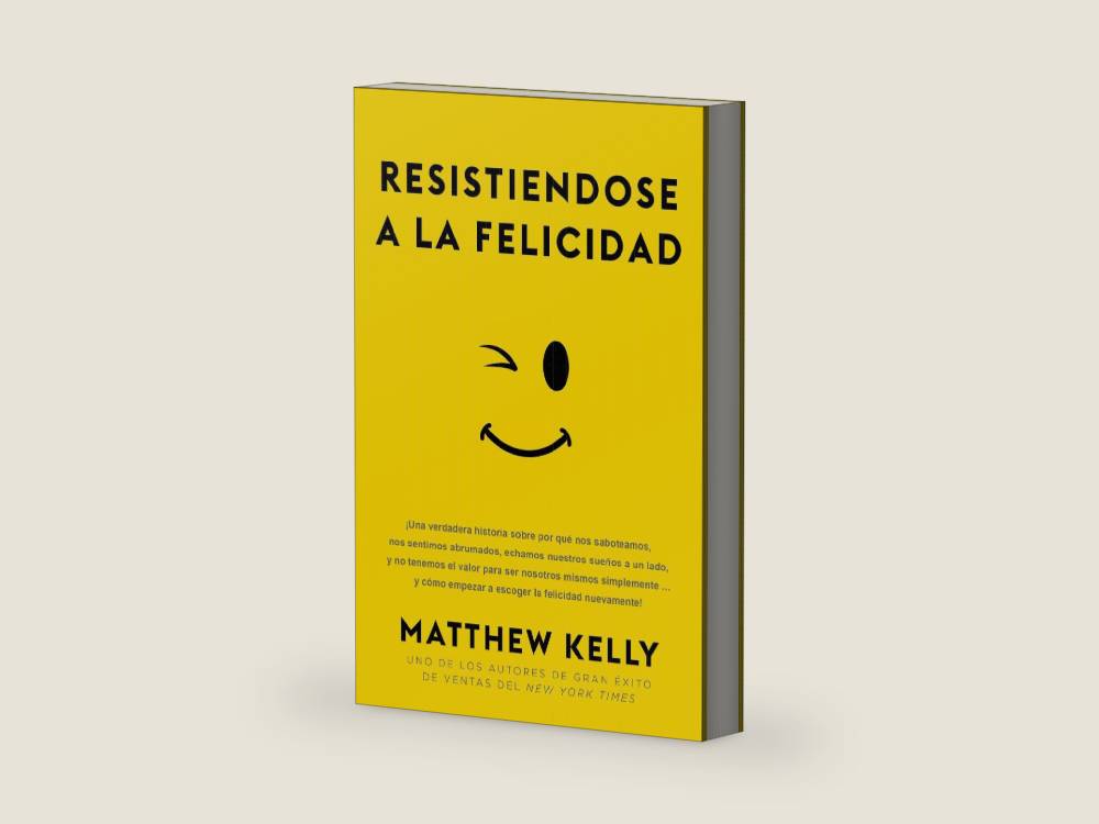 Resistiendose a la Felicidad: ¡Una verdadera historia sobre por qué nos saboteamos, nos sentimos abrumado (Resisting Happiness Spanish Edition) (English and Spanish Edition) by Matthew Kelly | barcode:9781929266128 | source:'9781929266128-right-three-quarter.jpg