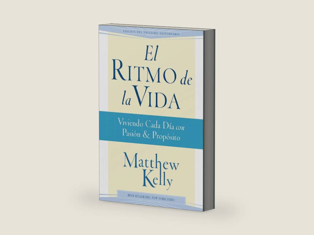 El Ritmo de la Vida: Viviendo Cada Día con Pasión y Propósito (Rhythm of Life Spanish Edition) by Matthew Kelly | barcode:9781929266203 | source:'9781929266203-right-three-quarter.jpg