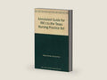 Annotated Guide for RN's to the Texas Nursing Practice Act by Texas Nurses Association | barcode:9781930614116 | source:'9781930614116-right-three-quarter.jpg