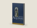Thomas Aquinas by A.G. Sertillanges | barcode:9781933184708 | source:'9781933184708-right-three-quarter.jpg