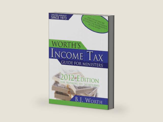 Worth's Income Tax Guide for Minister's by B.J. Worth | barcode:9781934233160 | source:'9781934233160-right-three-quarter.jpg