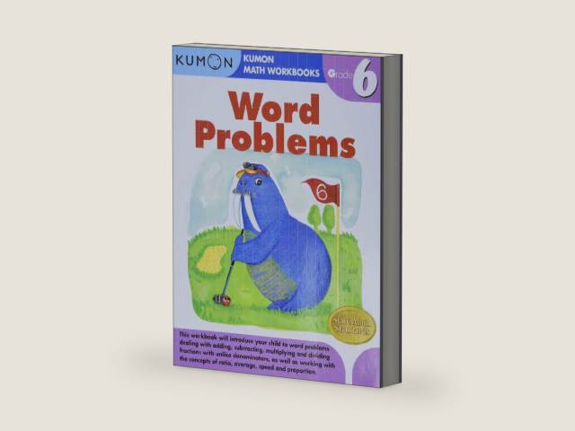 Kumon Grade 6 Word Problems (Kumon Math Workbooks) by Kumon Publishing | barcode:9781934968635 | source:'9781934968635-right-three-quarter.jpg