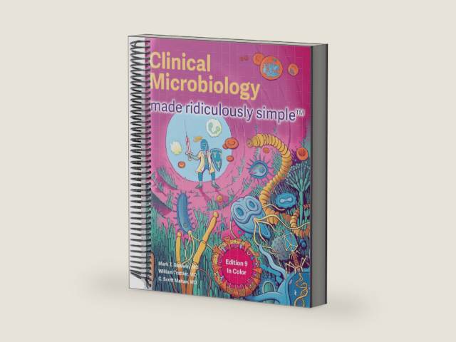 Clinical Microbiology Made Ridiculously Simple: Spiral Bound Color Edition by Mark T. Gladwin M.D. | barcode:9781935660507 | source:'9781935660507-right-three-quarter.jpg