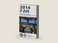 2014 FAR Federal Aviation Regulations (2014 FAR/AIM Book 1) by MyPilotStore | barcode:9781936506026 | source:'9781936506026-right-three-quarter.jpg