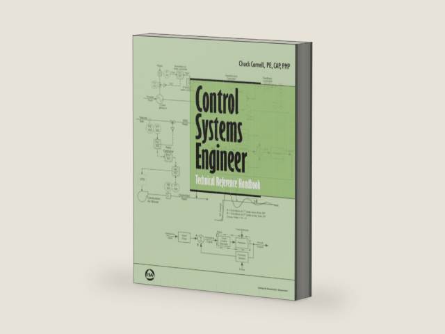 Control Systems Engineer Technical Reference Handbook (International Society of Automation) by Chuck Cornell | barcode:9781937560478 | source:'9781937560478-right-three-quarter.jpg