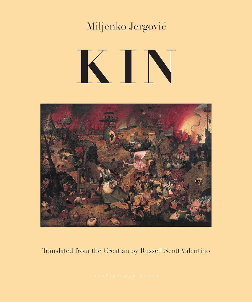 Kin by Miljenko Jergovic | barcode:9781939810526 | source:'9781939810526.jpg