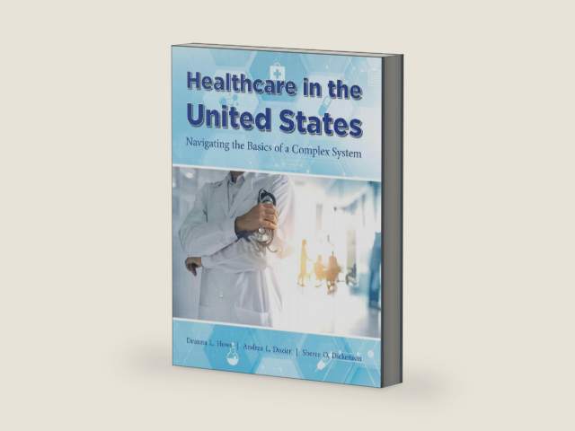 Healthcare in the United States by Deanna L Howe | barcode:9781940771915 | source:'9781940771915-right-three-quarter.jpg