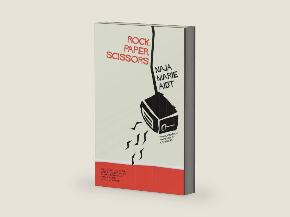 Rock, Paper, Scissors (Danish Women Writers Series) by Naja Marie Aidt | barcode:9781940953168 | source:'9781940953168-right-three-quarter.jpg