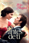 Yo antes de ti / Me Before You (Spanish Edition) by Jojo Moyes | barcode:9781941999875 | source:'9781941999875.jpg