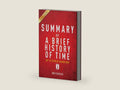 Summary of A Brief History of Time: by Stephen Hawking | Includes Analysis by Instaread Summaries | barcode:9781944195335 | source:'9781944195335-right-three-quarter.jpg
