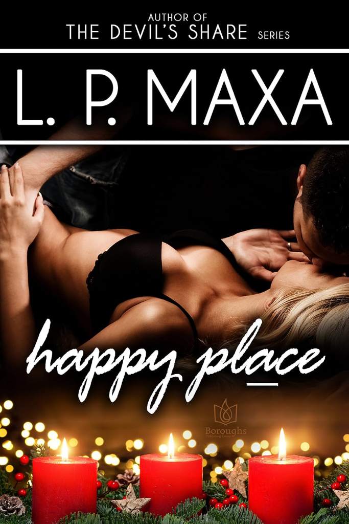 Happy Place by L.P. Maxa | barcode:9781944262563 | source:'9781944262563.jpg