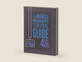The Nurse Manager's Survival Guide Fourth Edition by Tina M. Marrelli | barcode:9781945157417 | source:'9781945157417-right-three-quarter.jpg